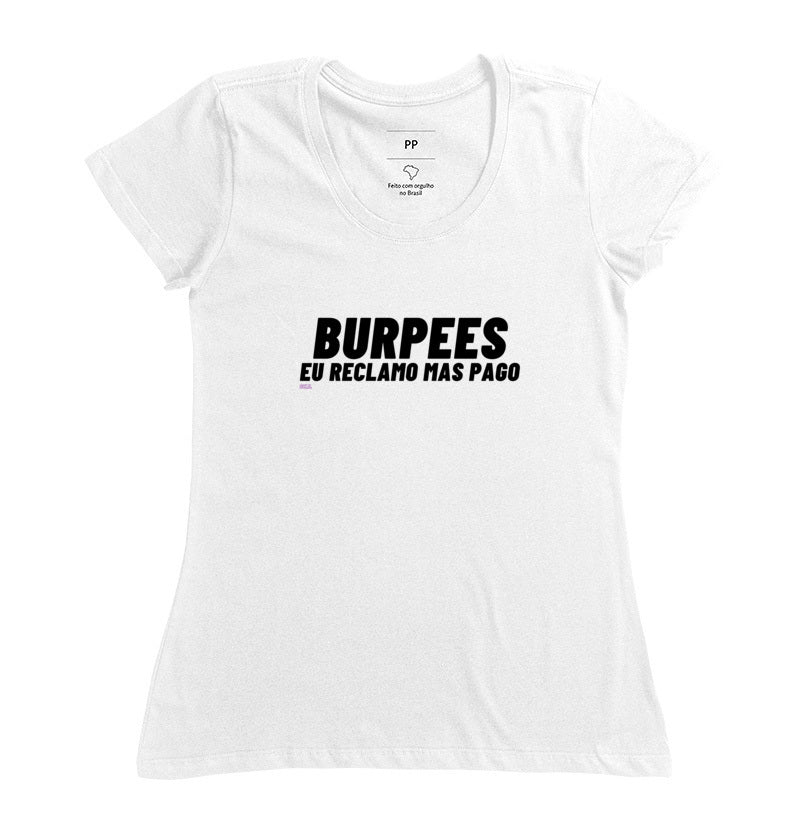 Camiseta Burpees Reclamo mas Pago
