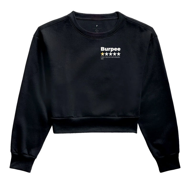 Burpee Não Recomendado - Moletom Cropped