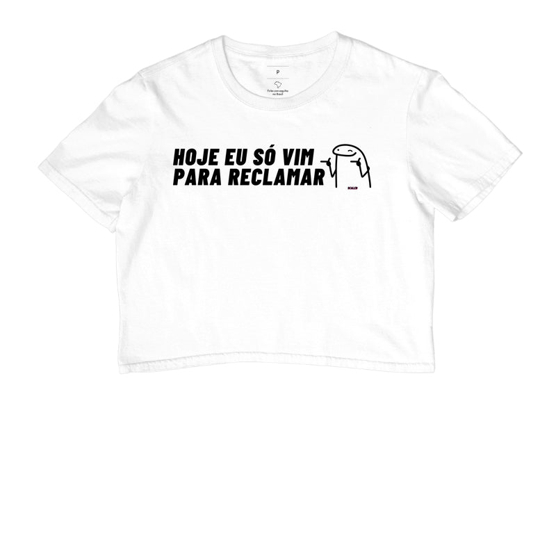 Hoje eu só vim pra reclamar - Cropped