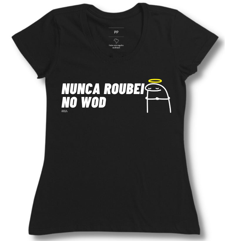 Nunca Roubei no Wod