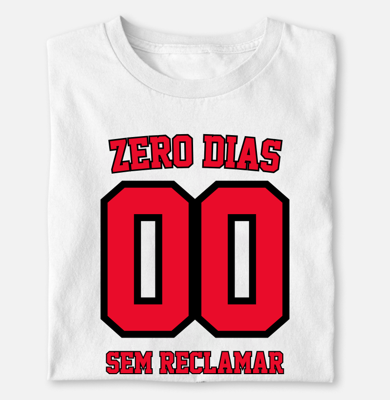 zero dias sem reclamar