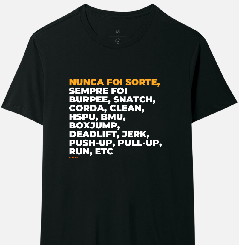 Nunca foi sorte, sempre foi crossfit burpee - Algodão Peruano