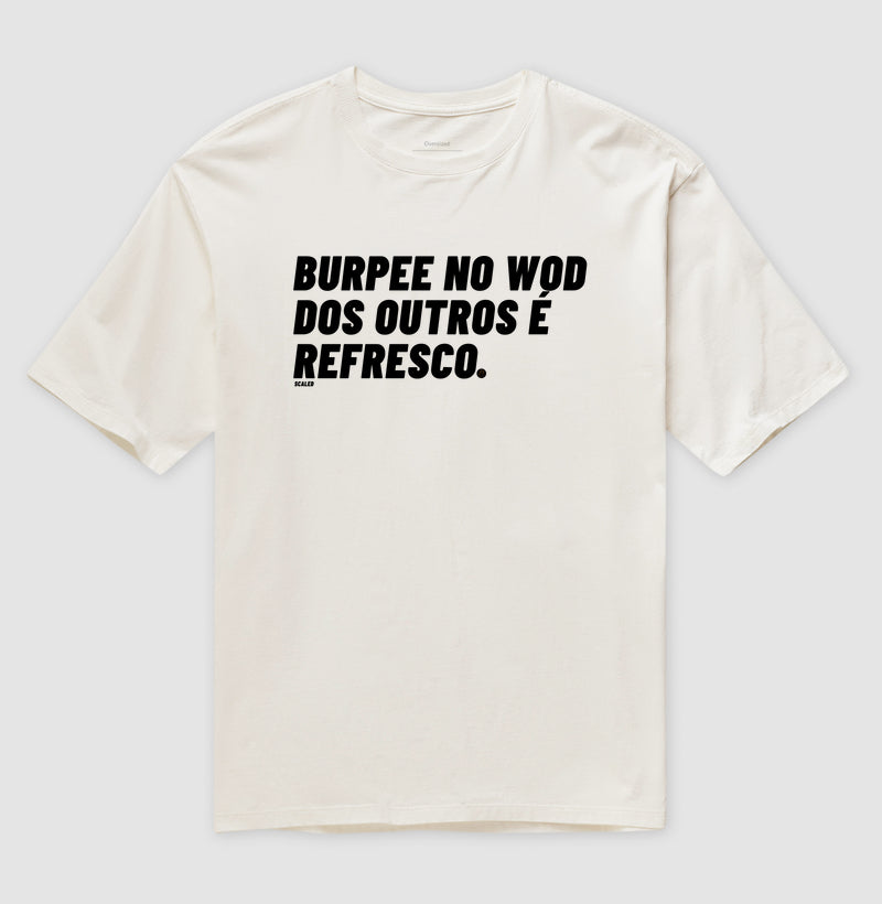 Camiseta Crossfit Burpee no Wod do Outros - Scaled