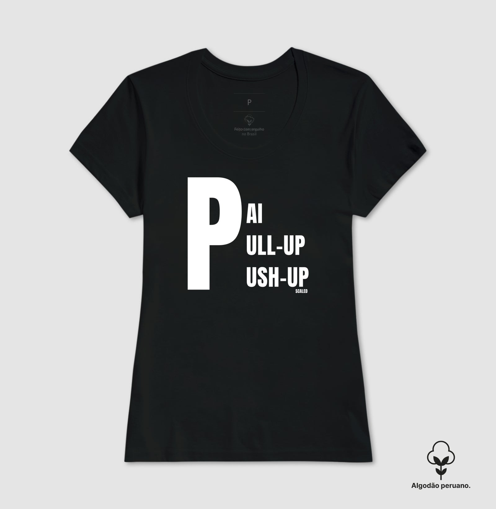 Pai, Pull-up e Push-up - Algodão Peruano