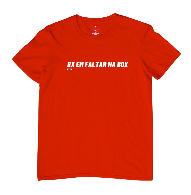 Camiseta Crossfit RX em faltar na Box