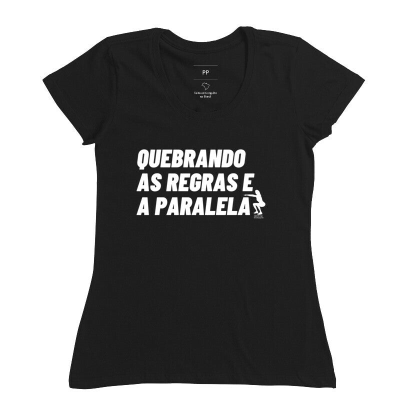 Quebrando Regras e Paralela