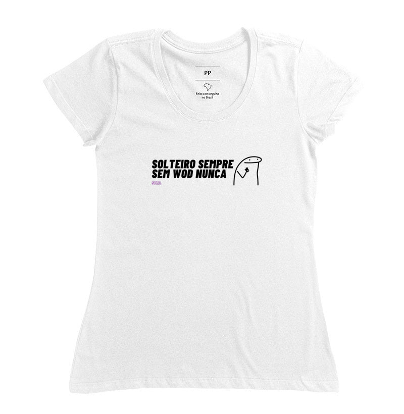 Solteiro sempre sem wod nunca