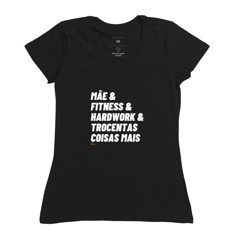 Mãe Fitness e Hardwork