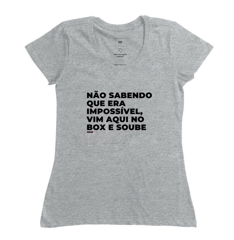 Não sabendo que era impossível
