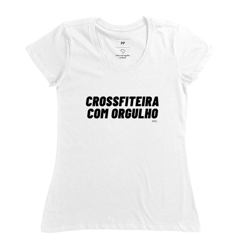 Camiseta Crossfit Crossfiteira com Orgulho