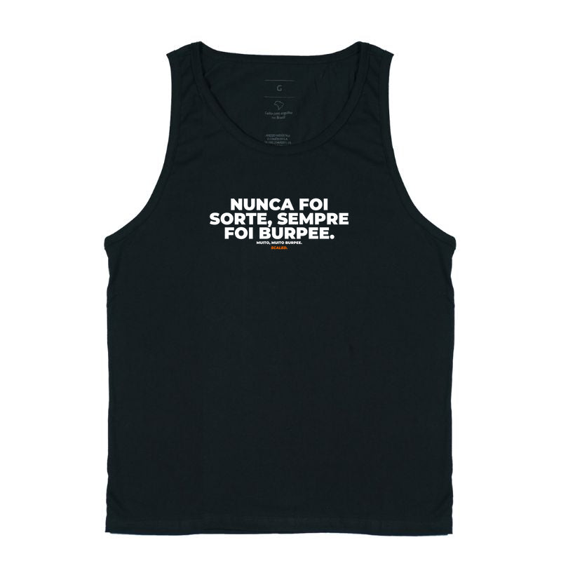 Nunca foi sorte, sempre foi burpee