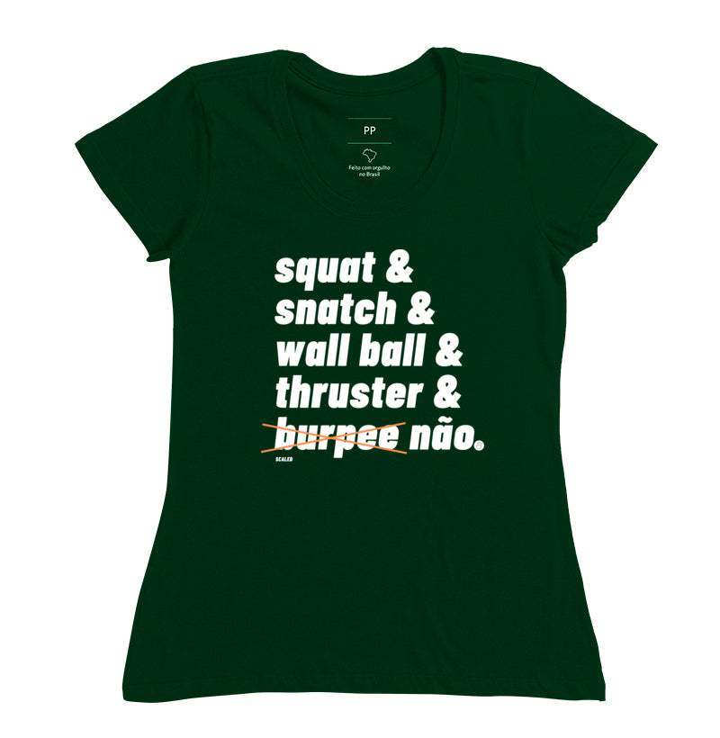 Camiseta Burpee Não