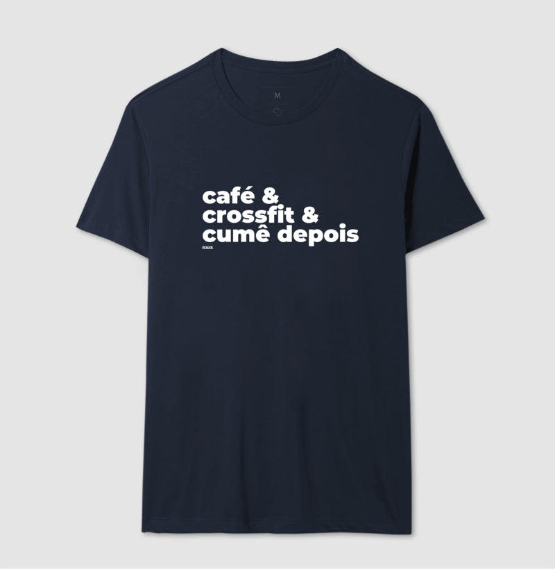 Café, crossfit e cumê - Camiseta
