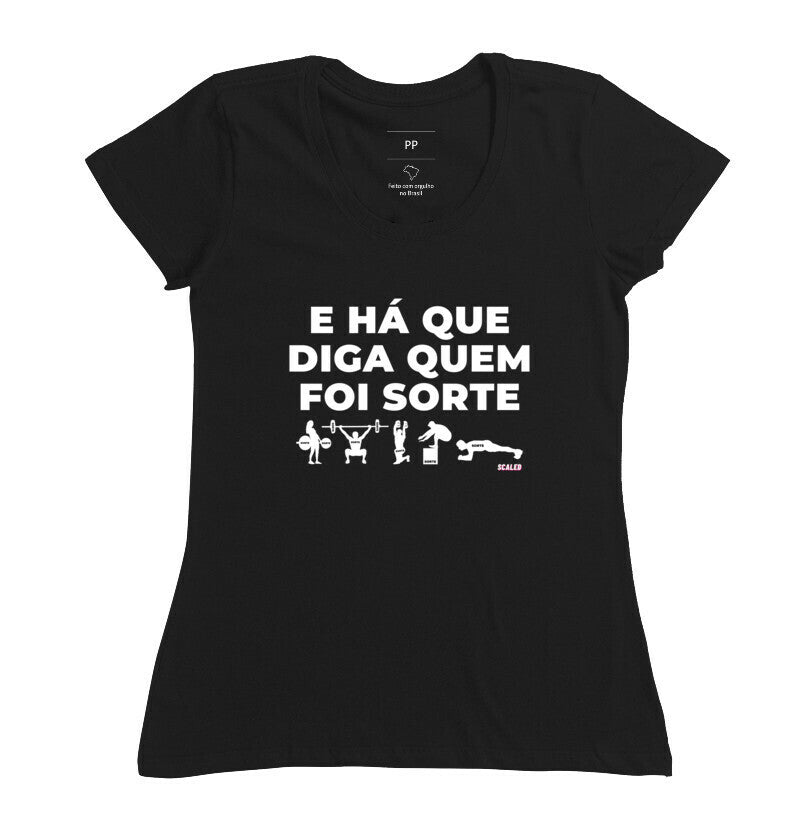 Há quem diga que foi sorte