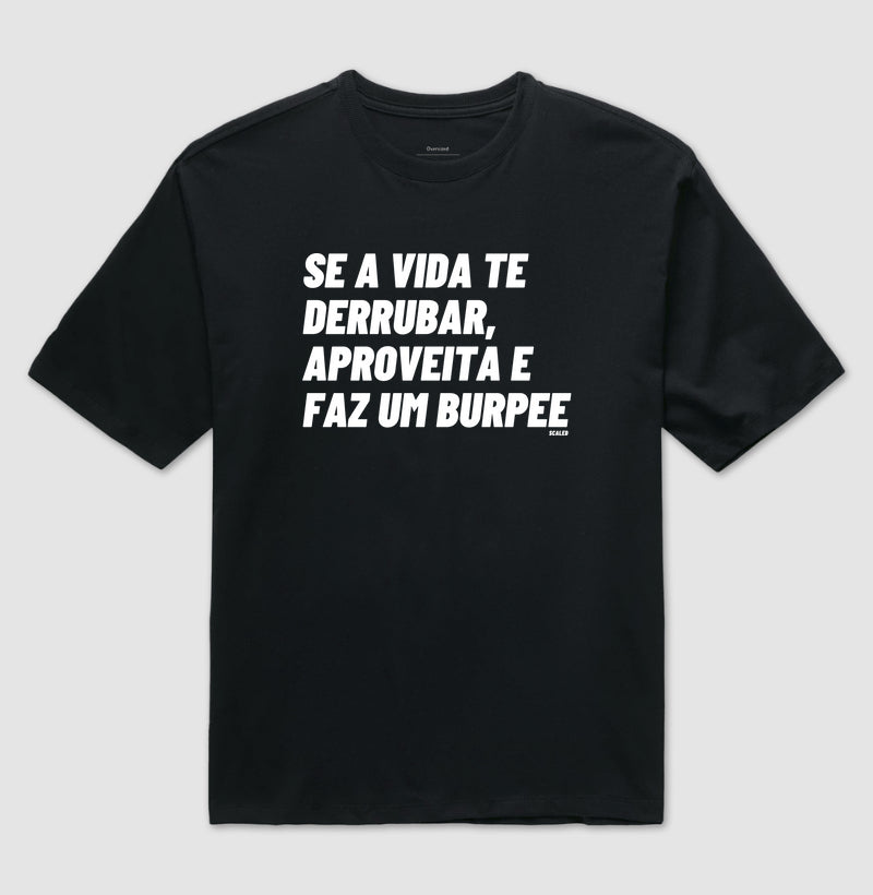 Faz um Burpee - Oversized