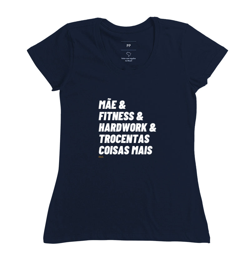 Mãe Fitness e Hardwork