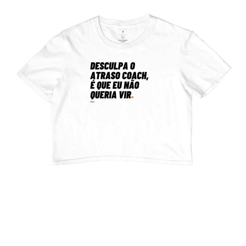 Cropped Desculpa o Atraso