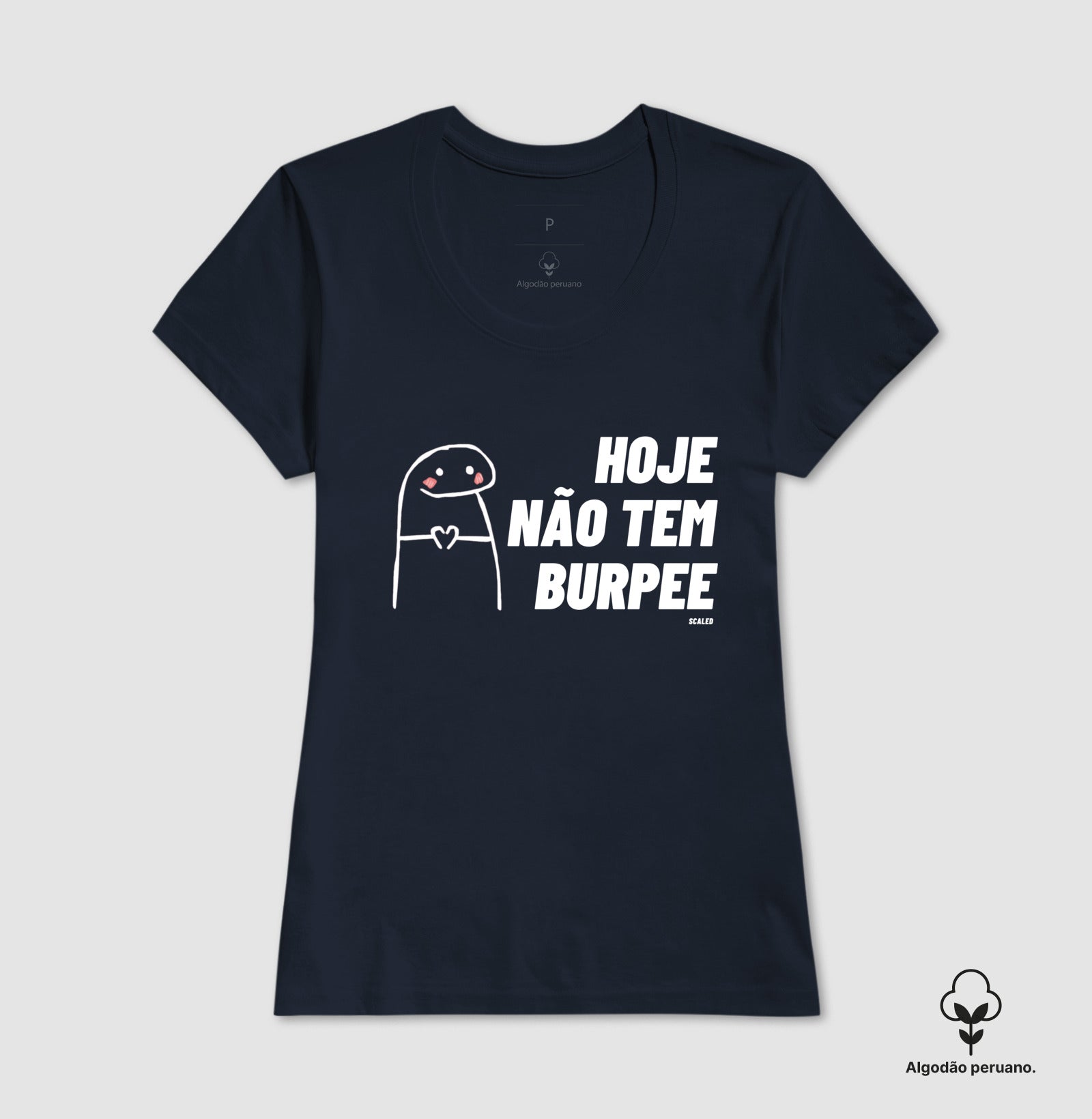 Hoje não tem Burpee - Tecido Premium