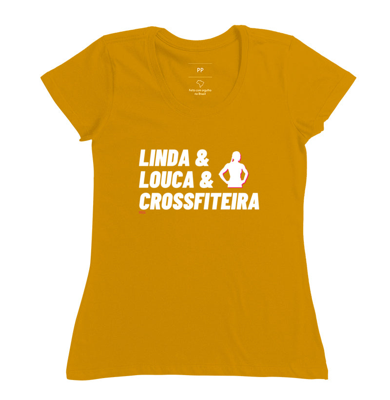 Camiseta Crossfit Linda Louca e Crossfiteira