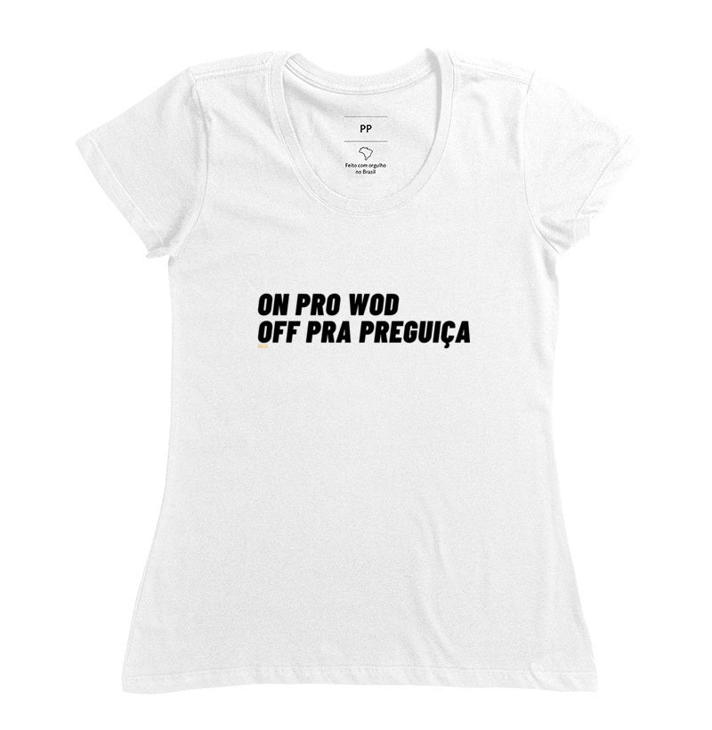 On pro Wod Off pra Preguiça