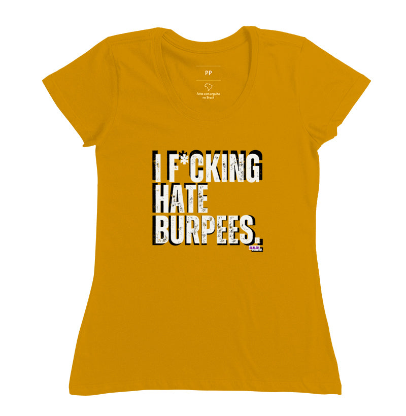 I Hate Burpee - Camiseta