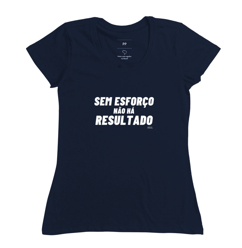 Camiseta Crossfit Sem esforço nao ha resultado