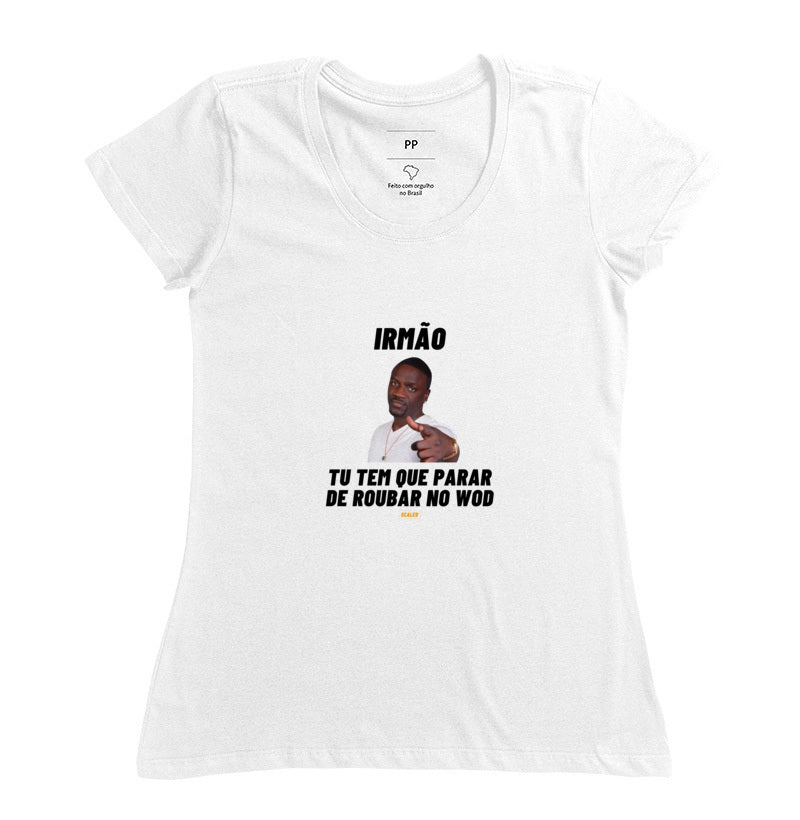 Tu tem que parar de roubar no Wod