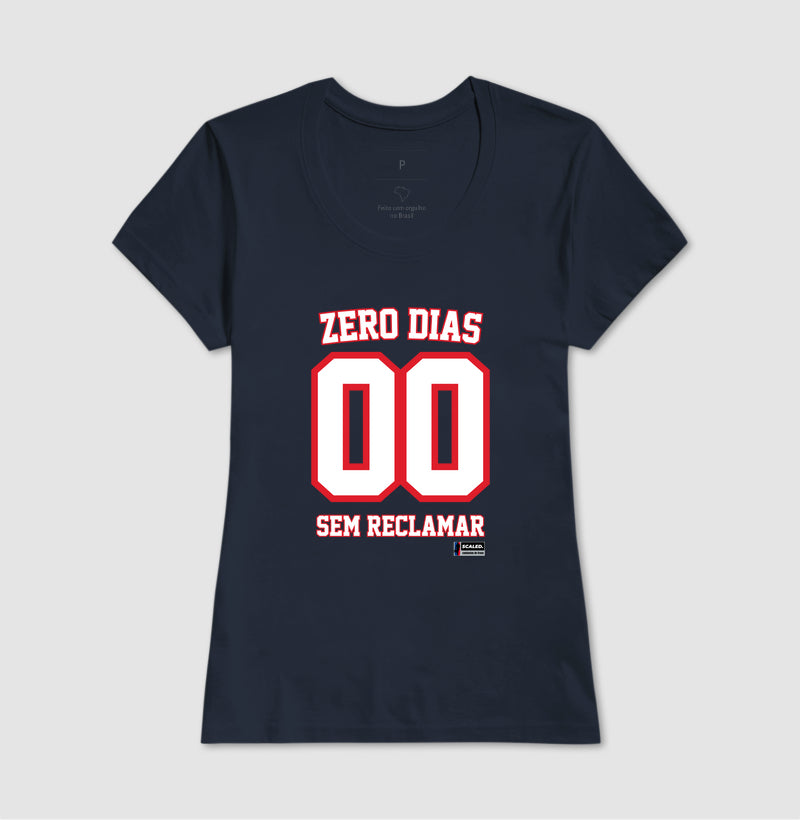 zero dias sem reclamar