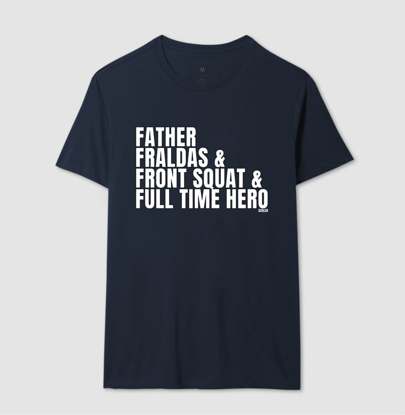Pai Full time hero - Camiseta