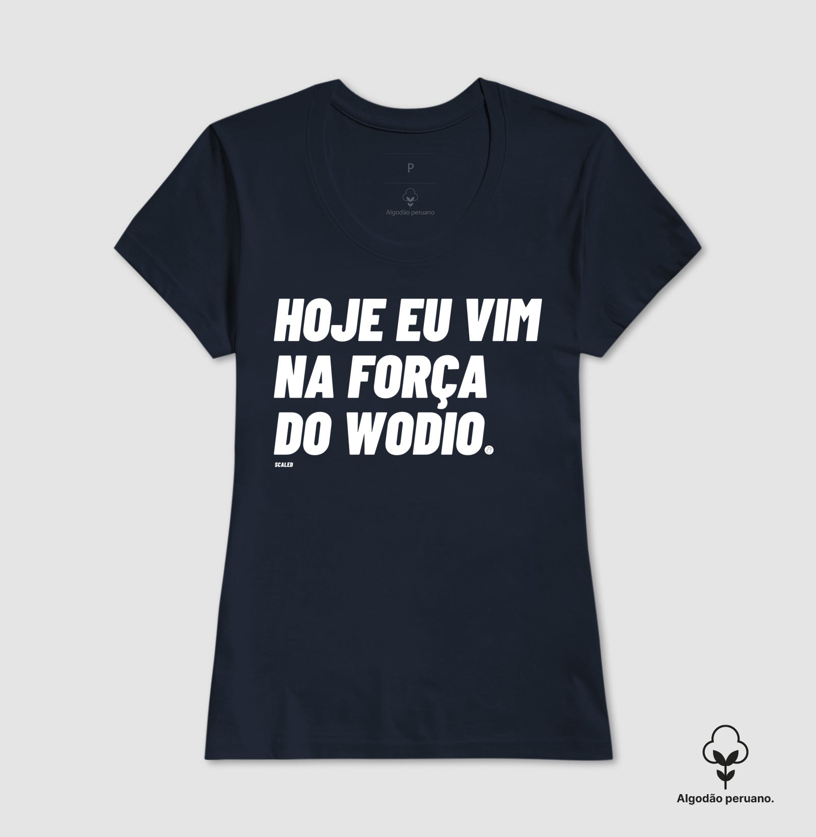 Força do Wódio - Tecido Premium