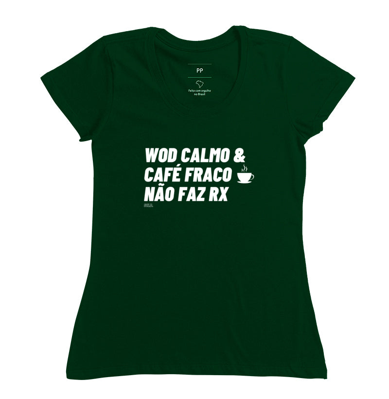 WOD calmo e Cafe fraco nao faz RX