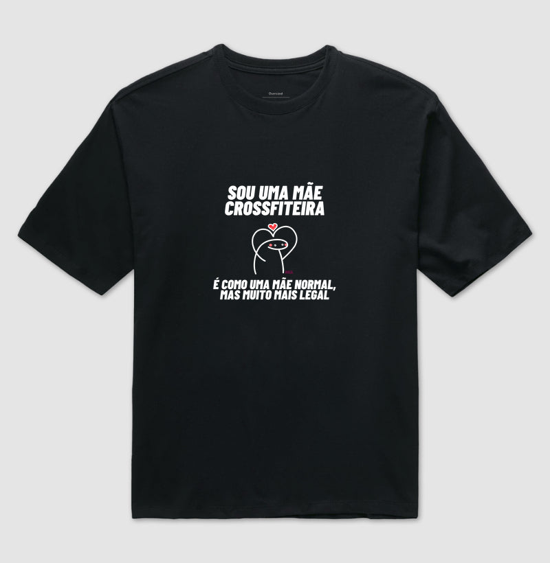 Mãe Mais Legal - Oversized
