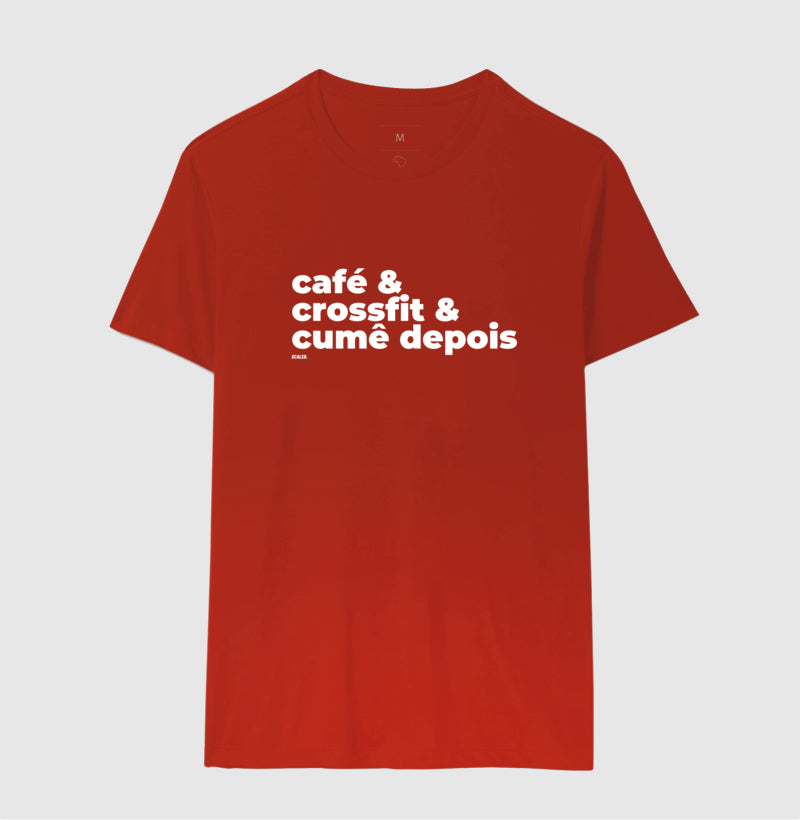 Café, crossfit e cumê - Camiseta