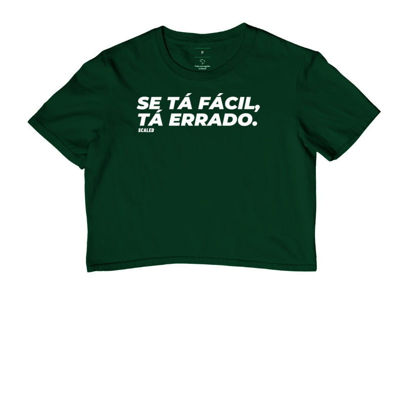 Se tá fácil, tá errado