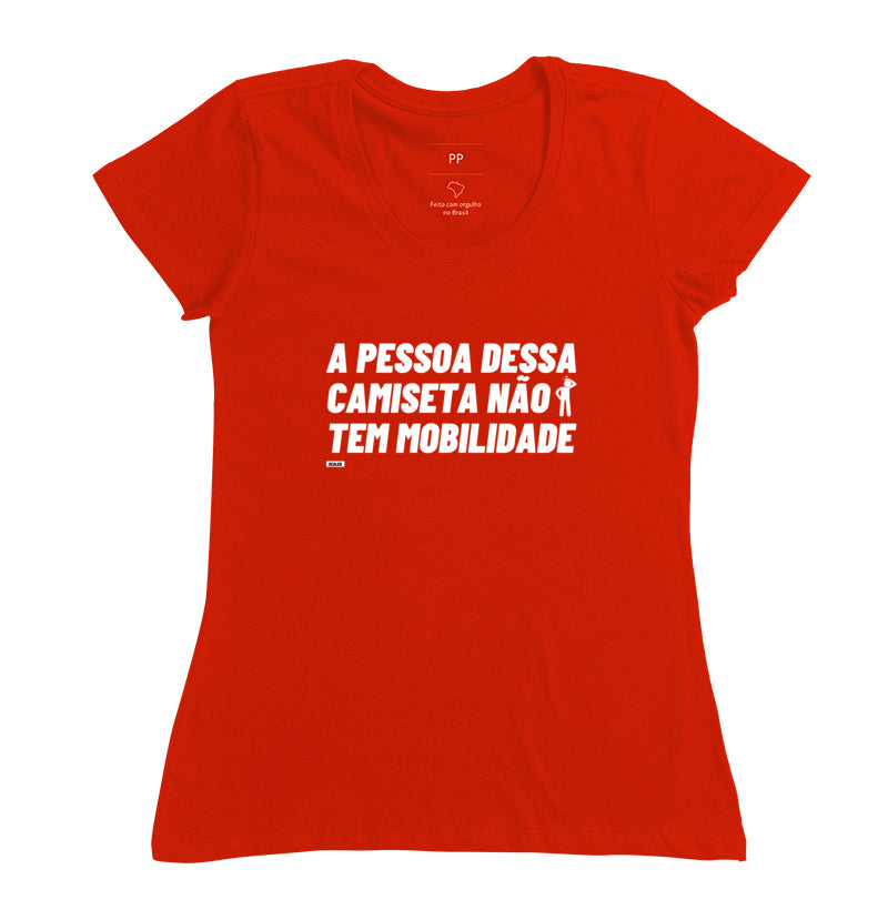 Camiseta Essa Pessoa Nao Tem Mobilidade Crossfit