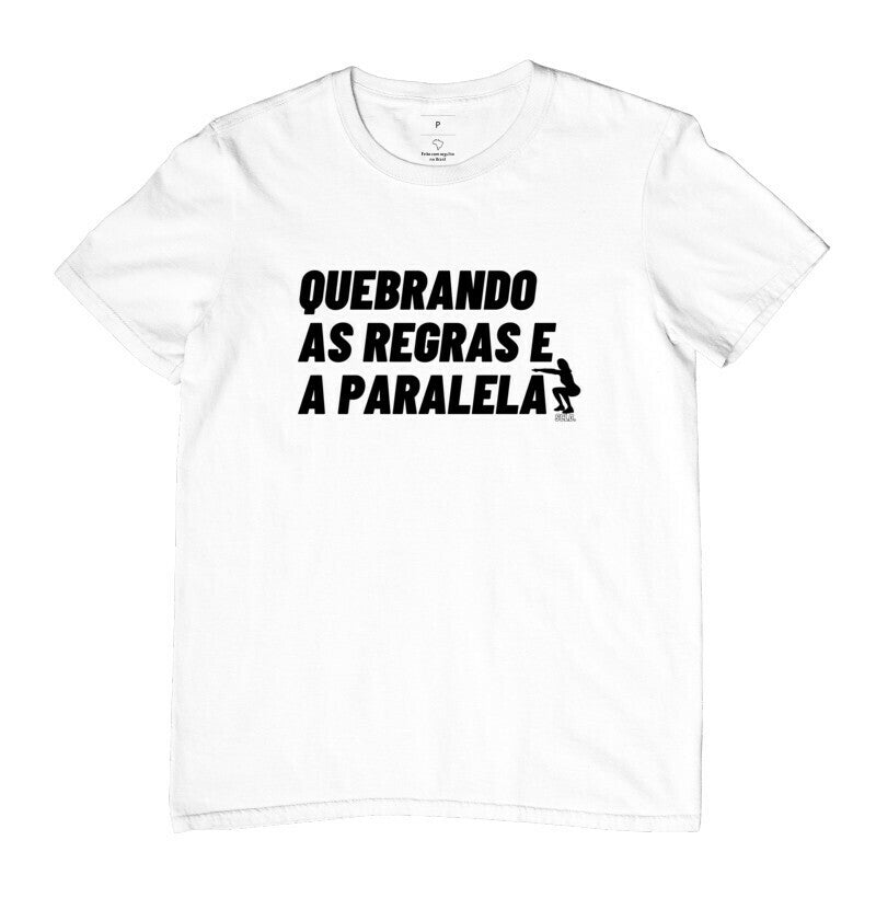 Quebrando Regras e Paralela