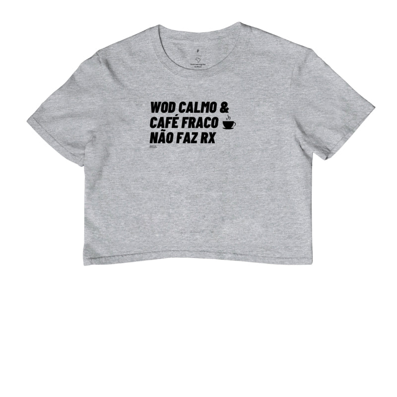 Wod Calmo e Café Fraco nao Faz RX - Cropped