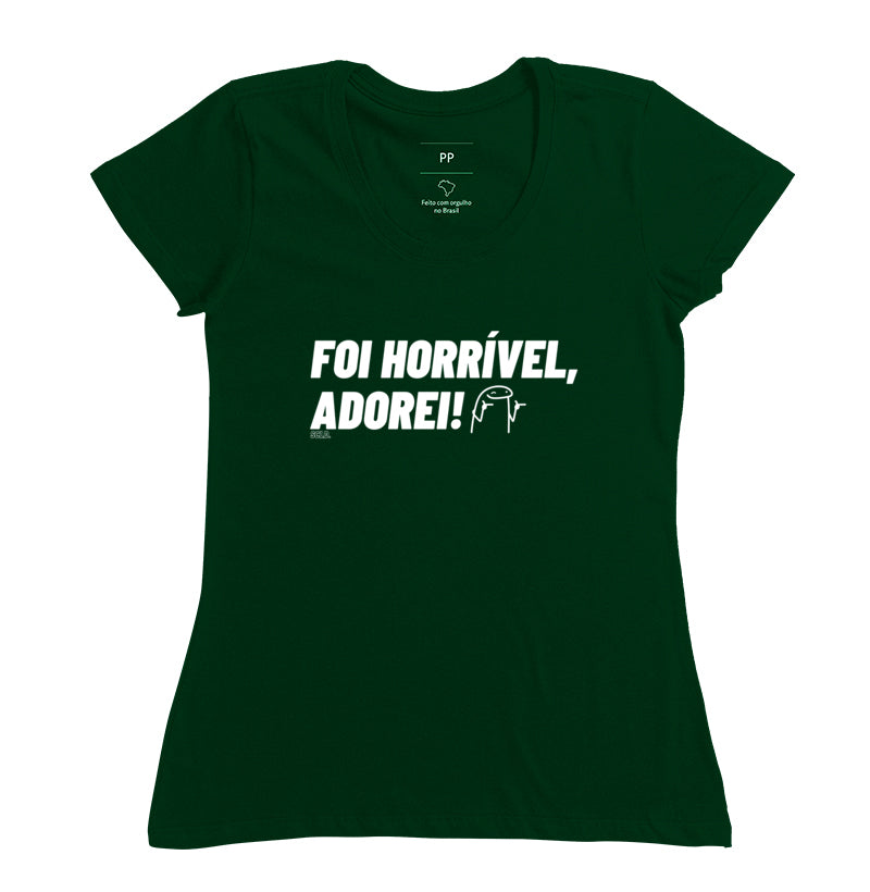 Foi Horrível Adorei