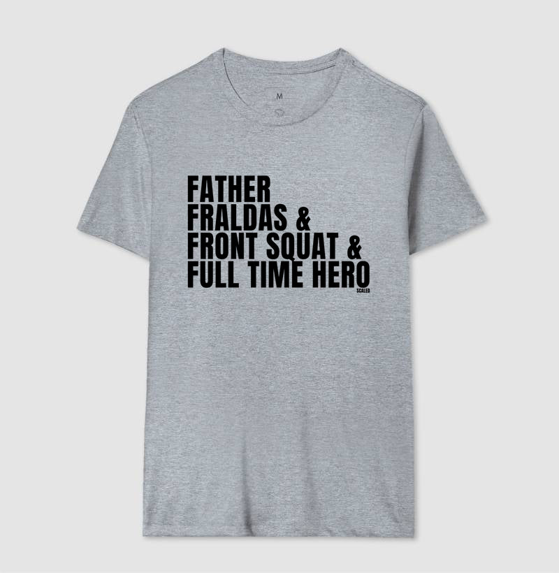 Pai Full time hero - Camiseta