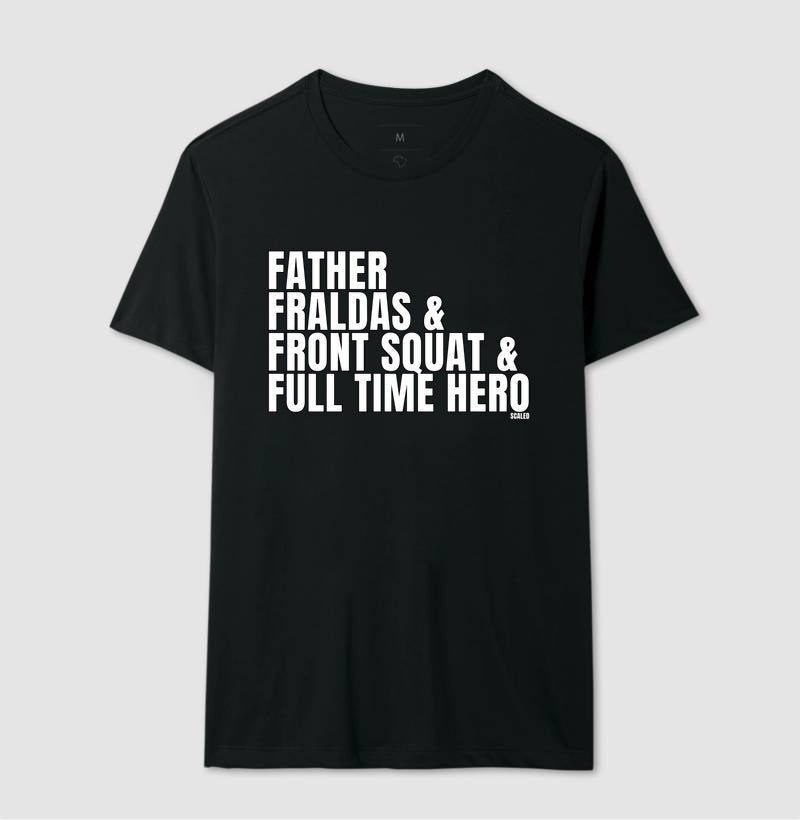 Pai Full time hero - Camiseta