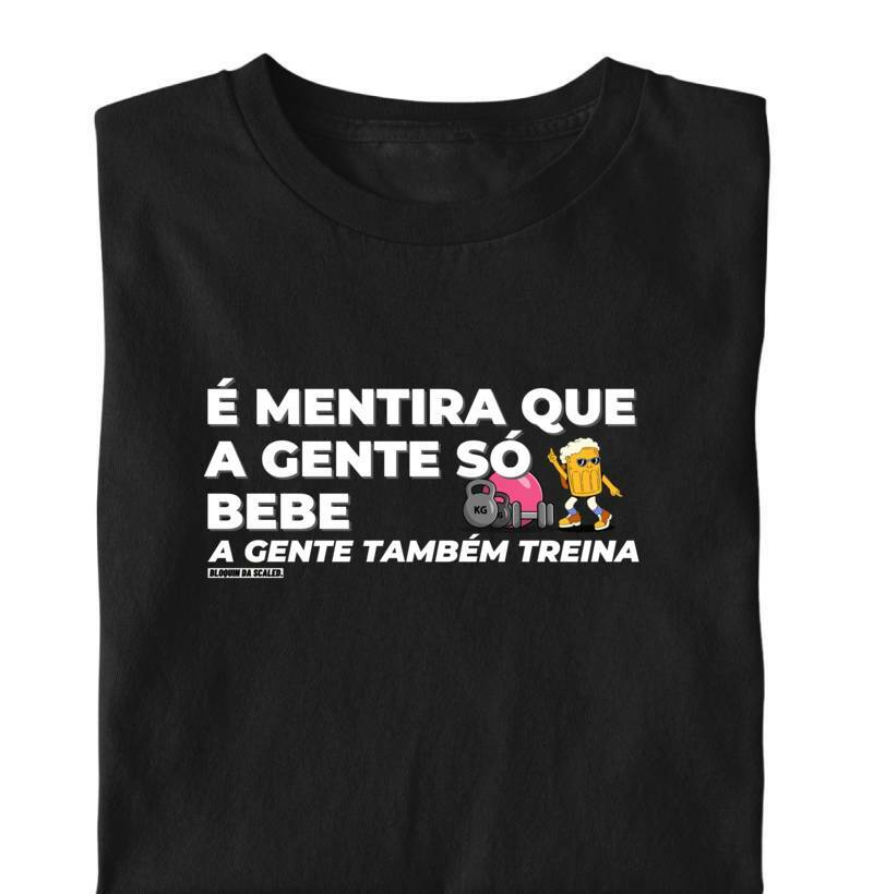 Camiseta Crossfit Carnaval A gente Tambem Treina