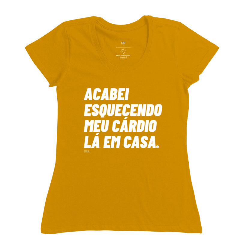Camiseta Acabei Esquecendo meu Cardio