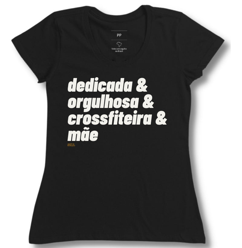 Camiseta Crossfit Maes Dedicada Orgulhosa - Scaled
