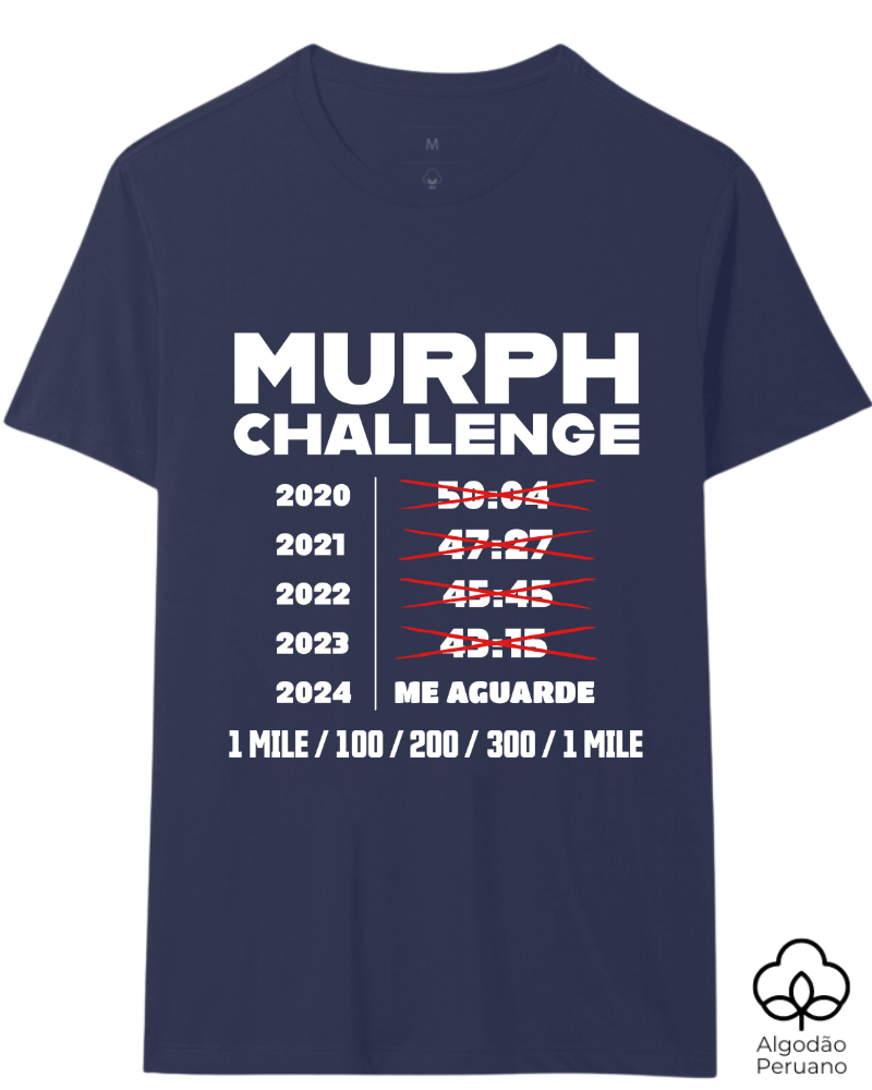 Murph 2024 Me Aguarde - Algodão Peruano