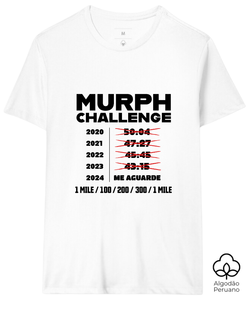 Murph 2024 Me Aguarde - Algodão Peruano