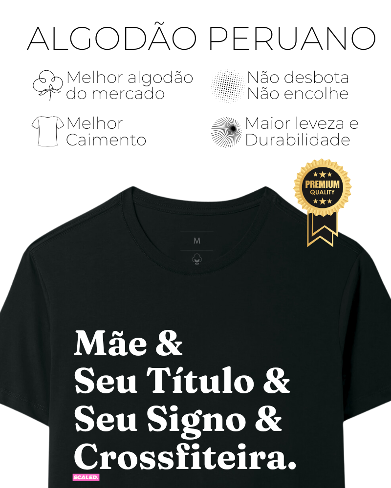 Mãe Signos Custom - Algodão Peruano