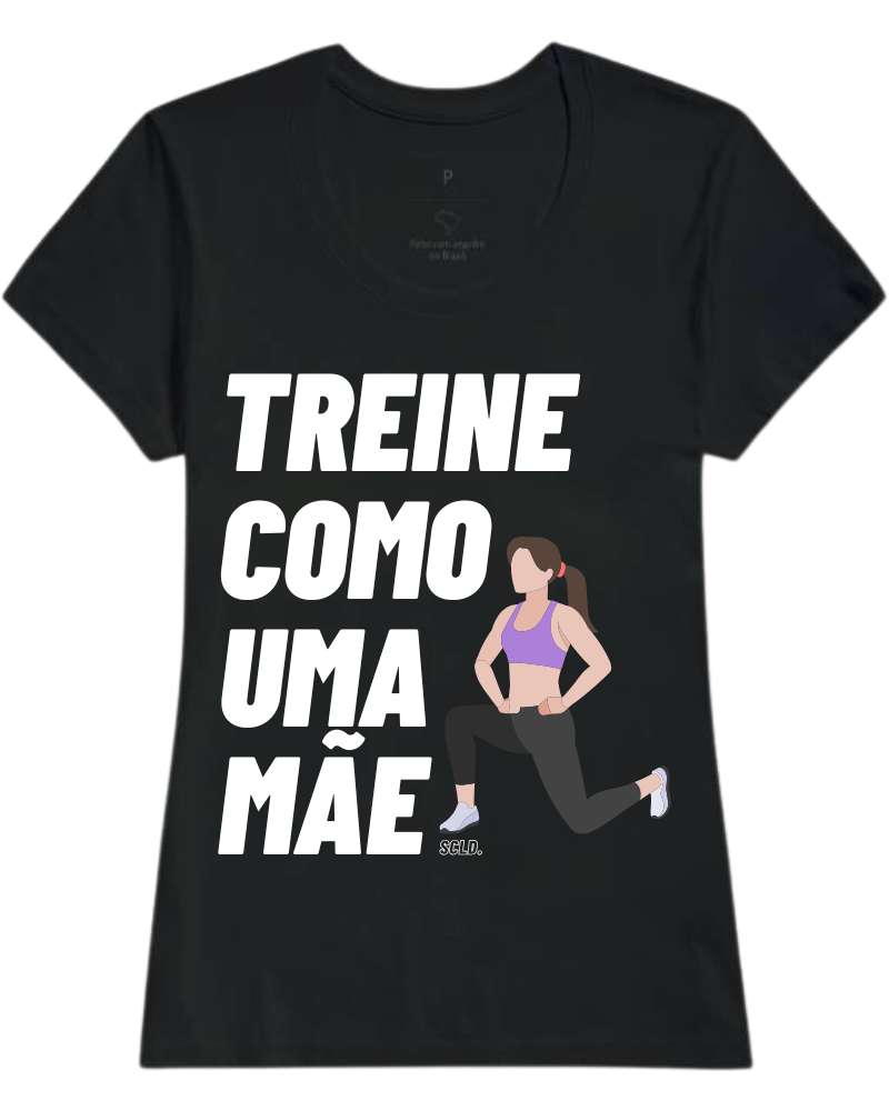 Treine como uma Mãe
