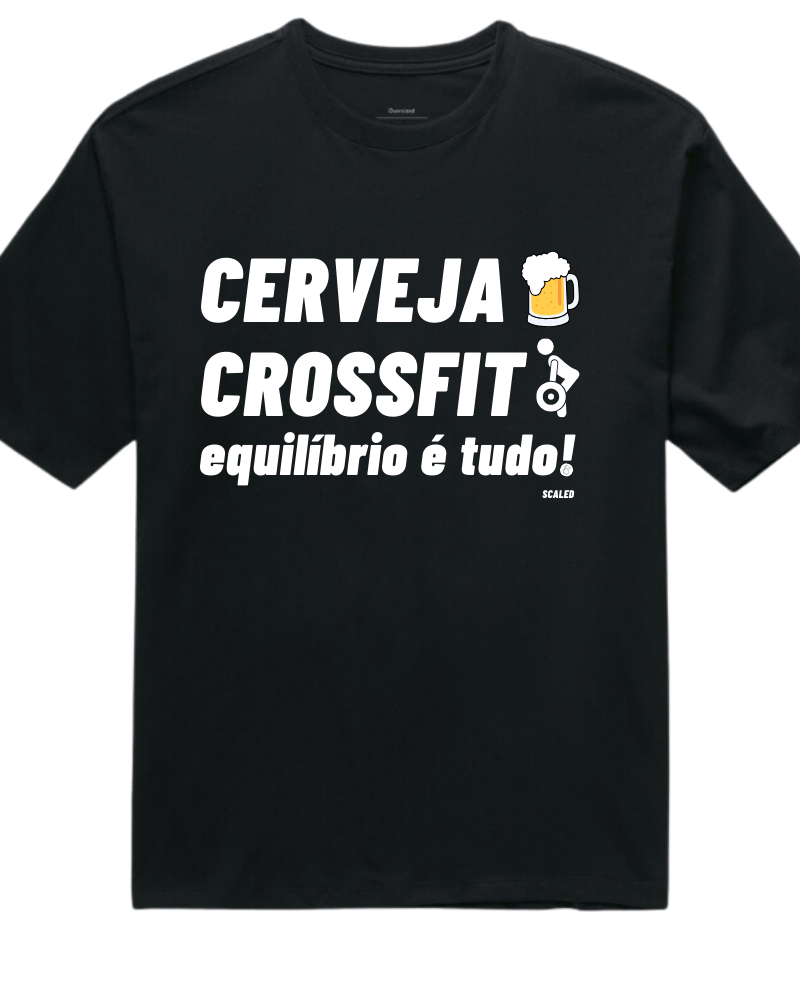 Cerveja e Crossfit - Oversized