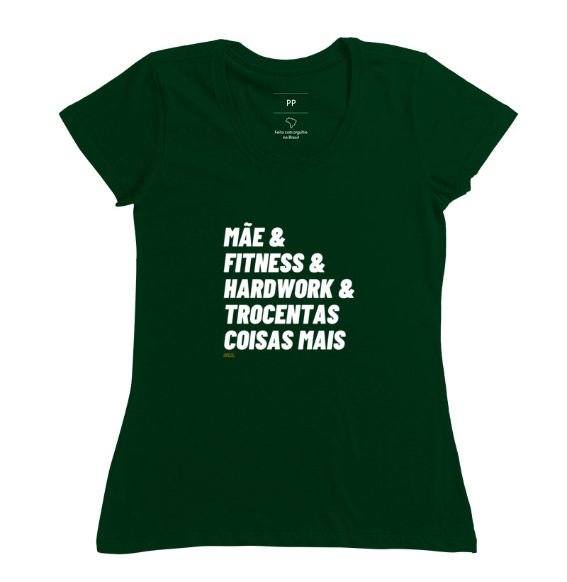 Mãe Fitness e Hardwork