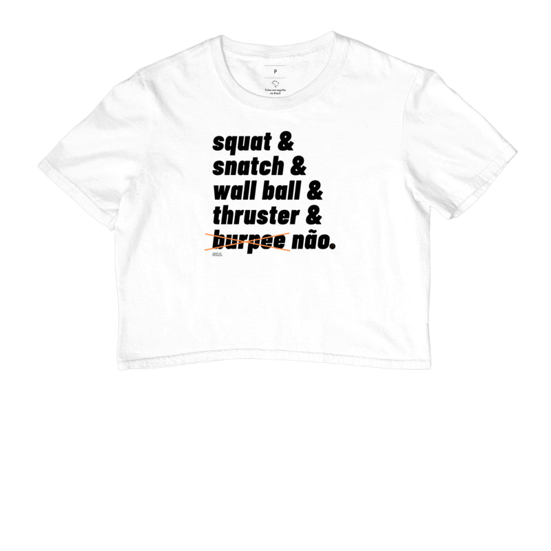 Cropped Burpee Não